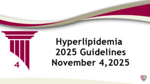 On Demand: Hyperlipidemia 2025 Guidelines – November 4,2025